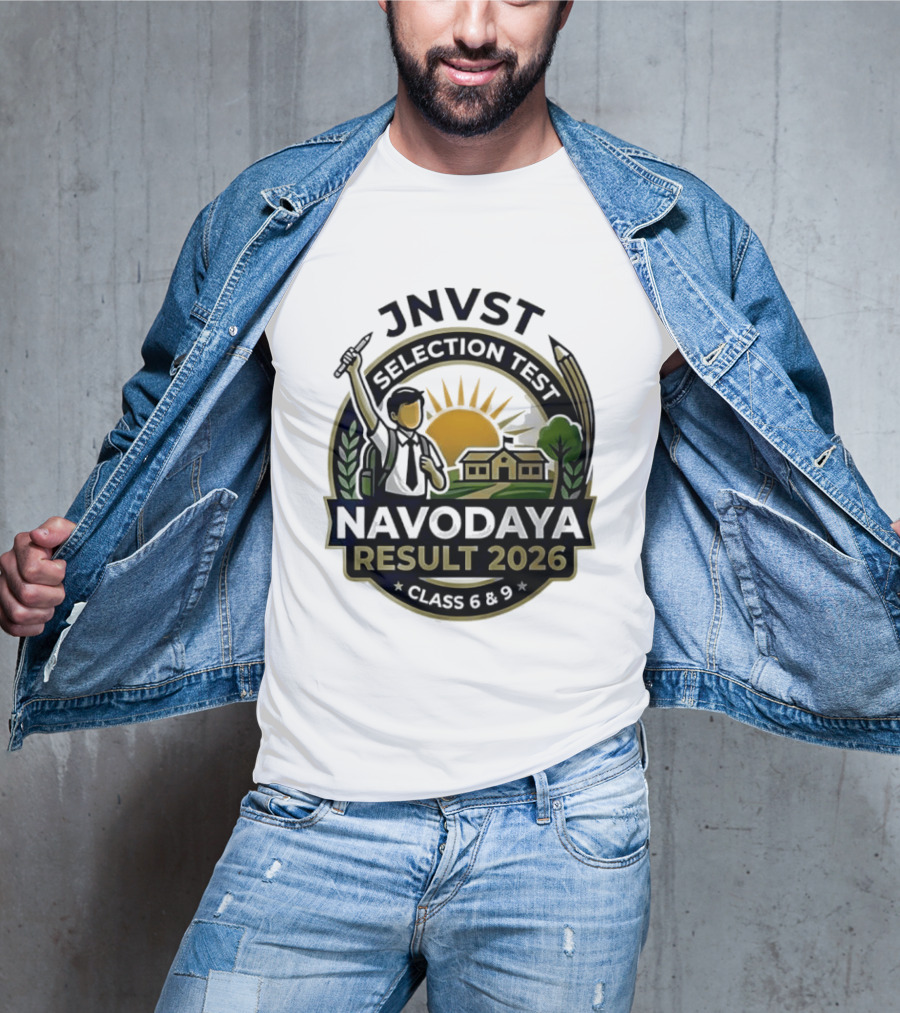 JNVT Selection Test Navodaya Result 2026 Class 6 And 9 T-Shirt