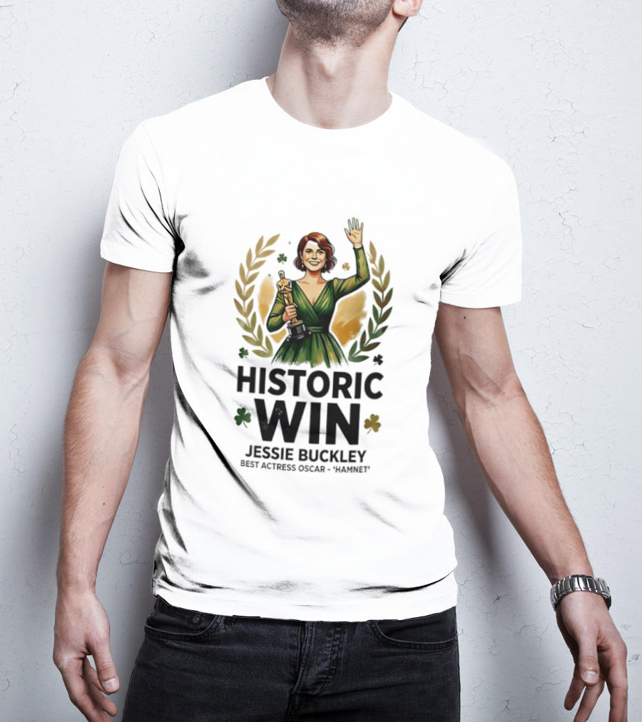Jessie Buckley Historic Win Best Actress Oscar Women T-Shirt