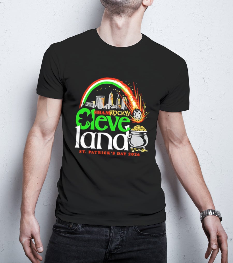 St Patrick's Day 2026 Shamrock'n Cleveland Land Skyline And Pot Of Gold T-Shirt