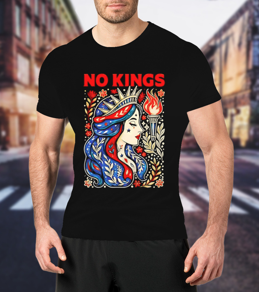 No Kings Liberty Crowned Woman Torch And Floral T-Shirt