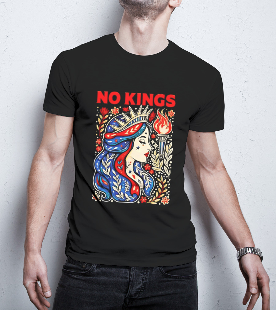 No Kings Liberty Crowned Woman Torch And Floral T-Shirt