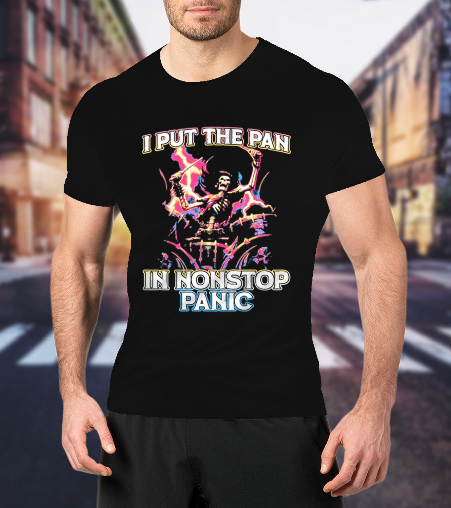 Skeleton I Put The Pan In Nonstop Panic Colorful Lightning T-Shirt