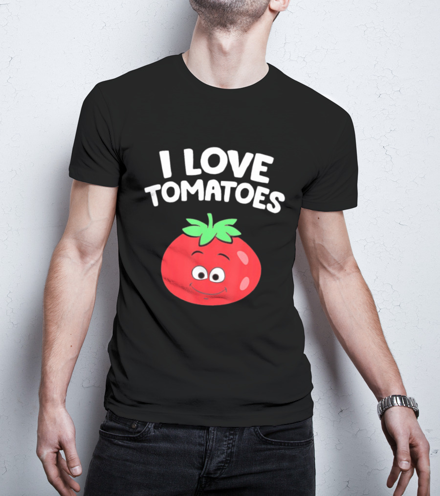 I Love Tomatoes Happy Smiling Tomato Cartoon T-Shirt