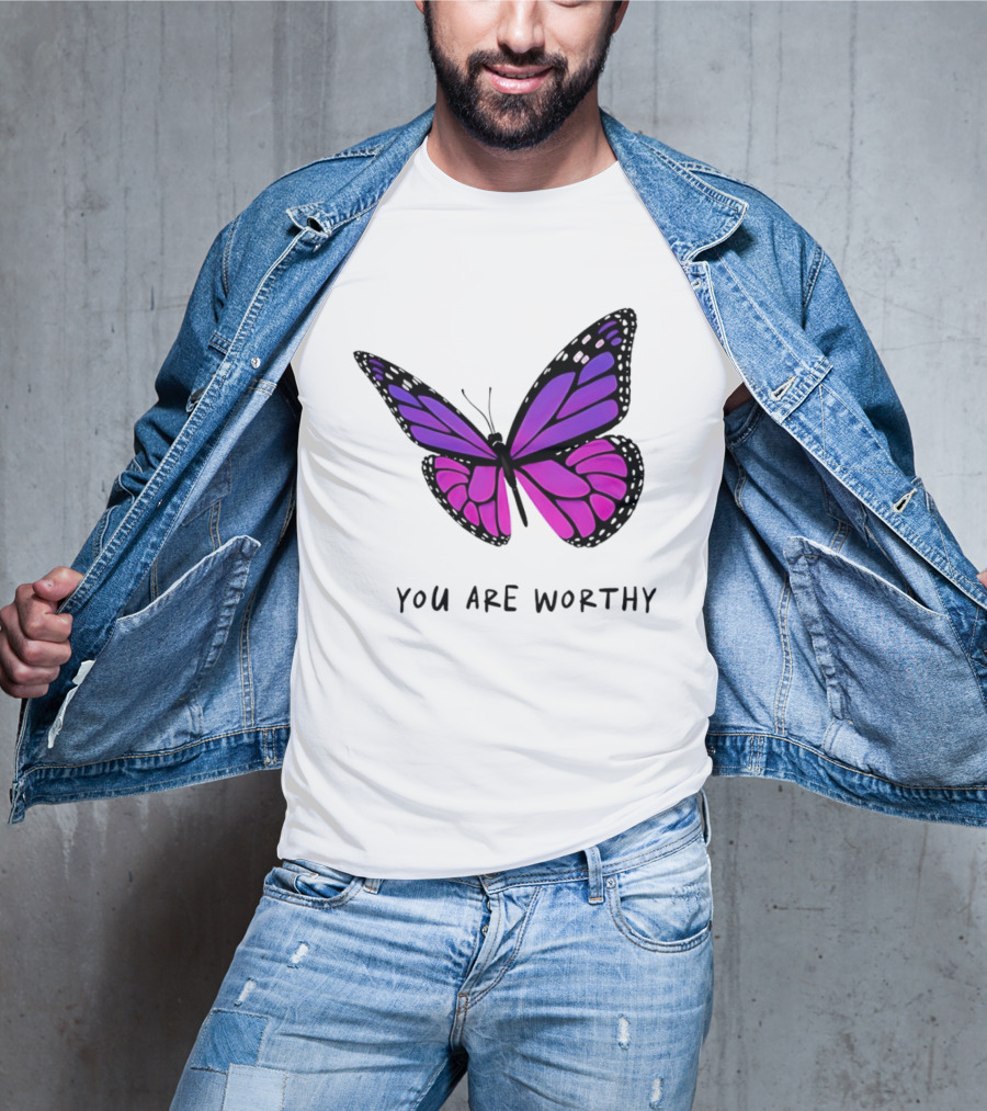You Are Worthy Butterfly Purple Pink T-Shirt