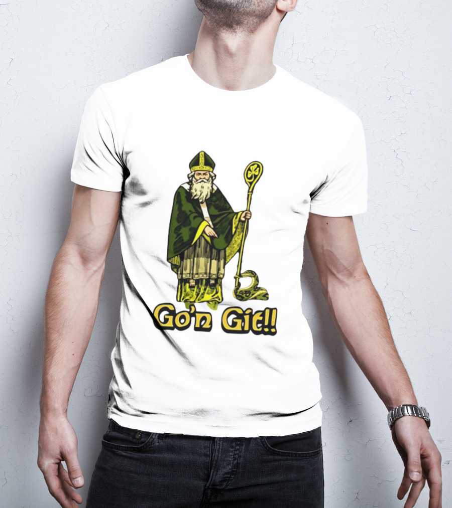 St Patrick With Shamrock Staff And Snake Go'n Git T-Shirt