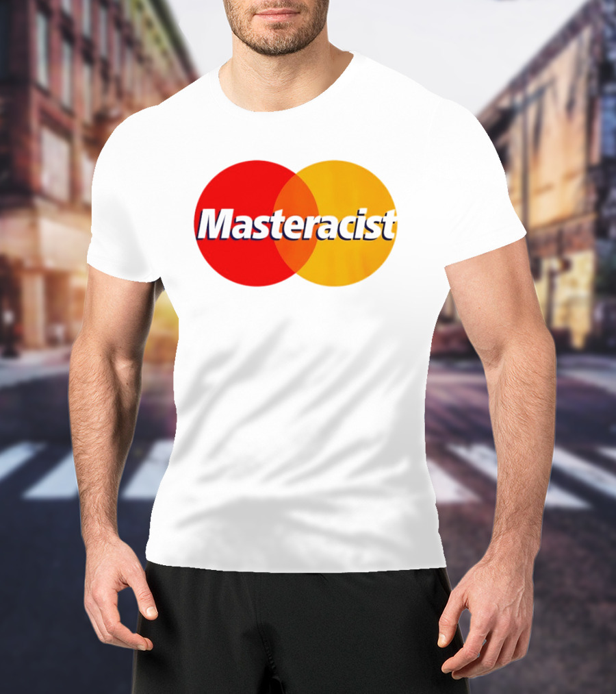 Masteracist Mastercard Parody Logo Red And Yellow Circles T-Shirt