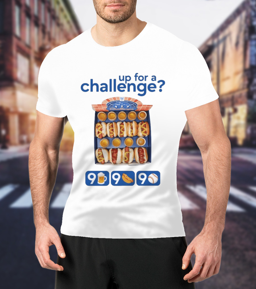 Mets Up For A Challenge 9 Beers 9 Dogs 9 Innings T-Shirt