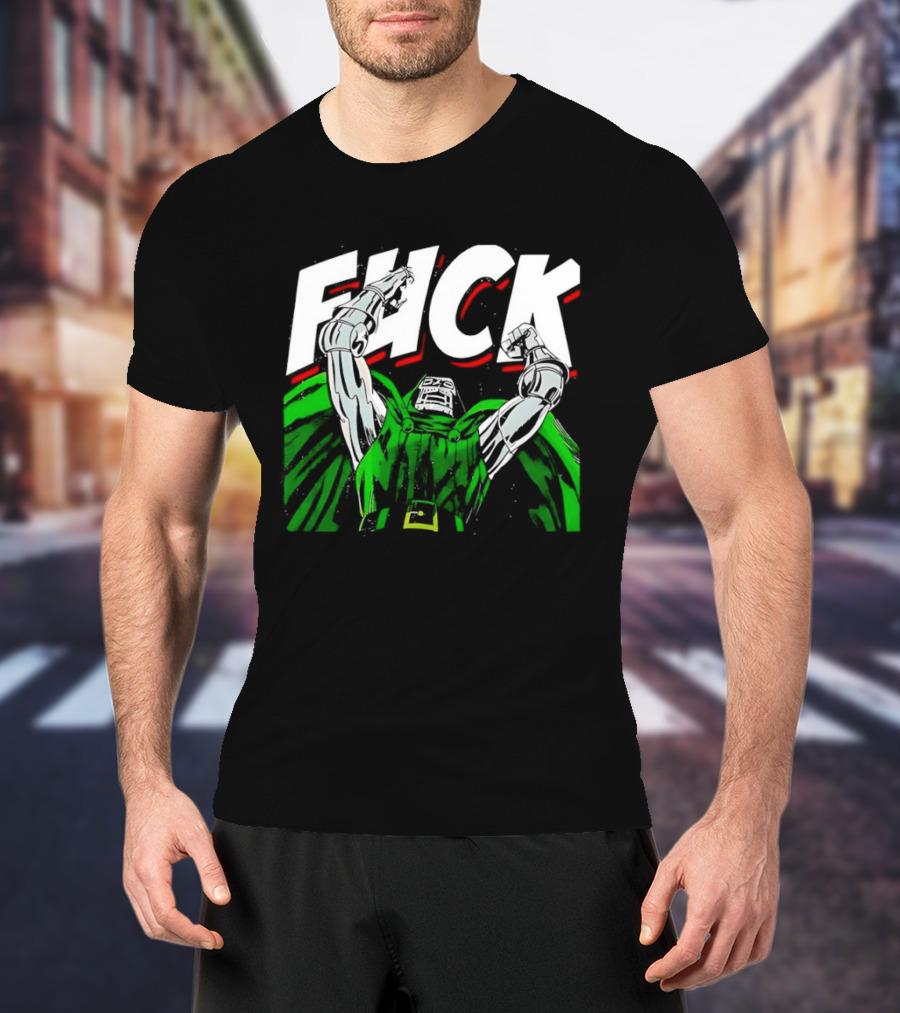 Doctor Doom Fuck Mavel Comics T-Shirt