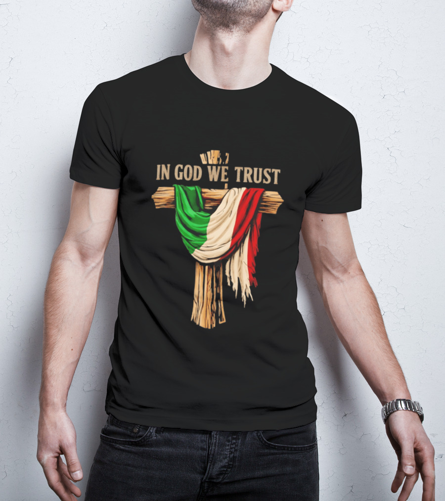 In God We Trust Italian Flag On Cross Jesus Reto T-Shirt