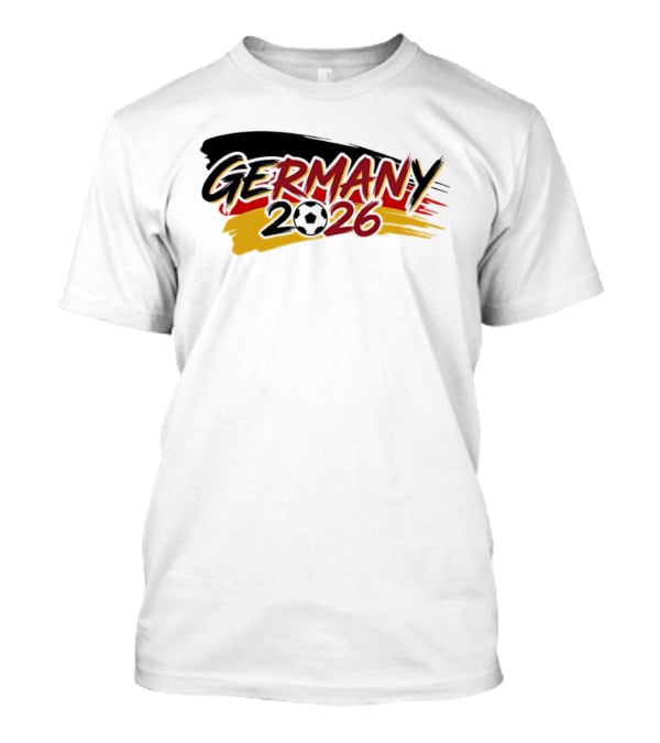 Germany 2026 World Cup Soccer Fan Gear T-Shirt