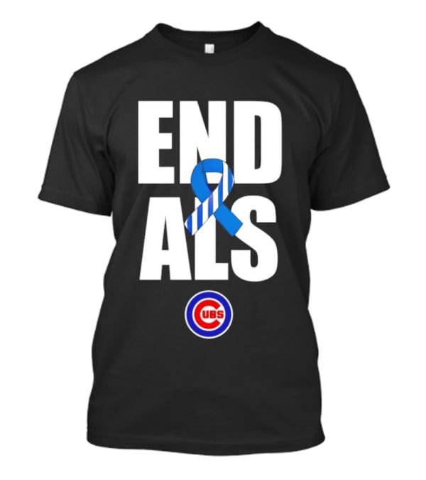 Chicago Cubs End ALS Awareness Support 2026 T-Shirt