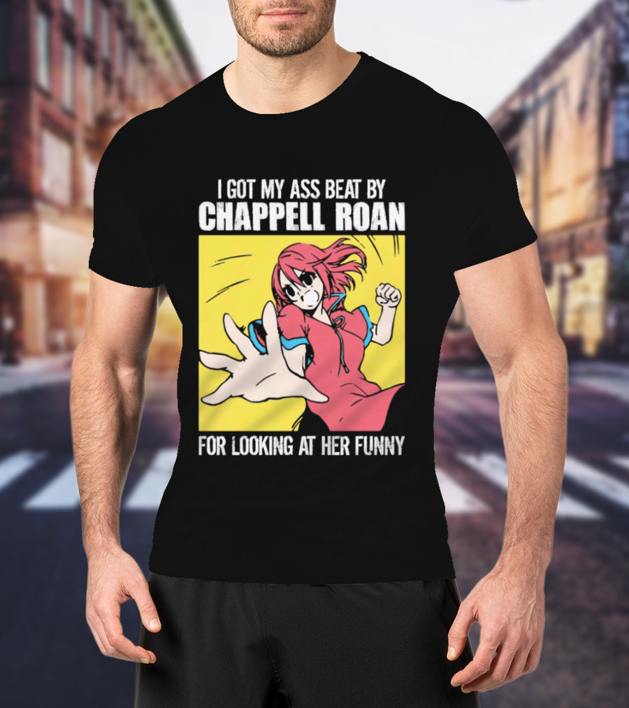 I Got My Ass Beat By Chappell Roan For Looking At Her Funny Anime T-Shirt