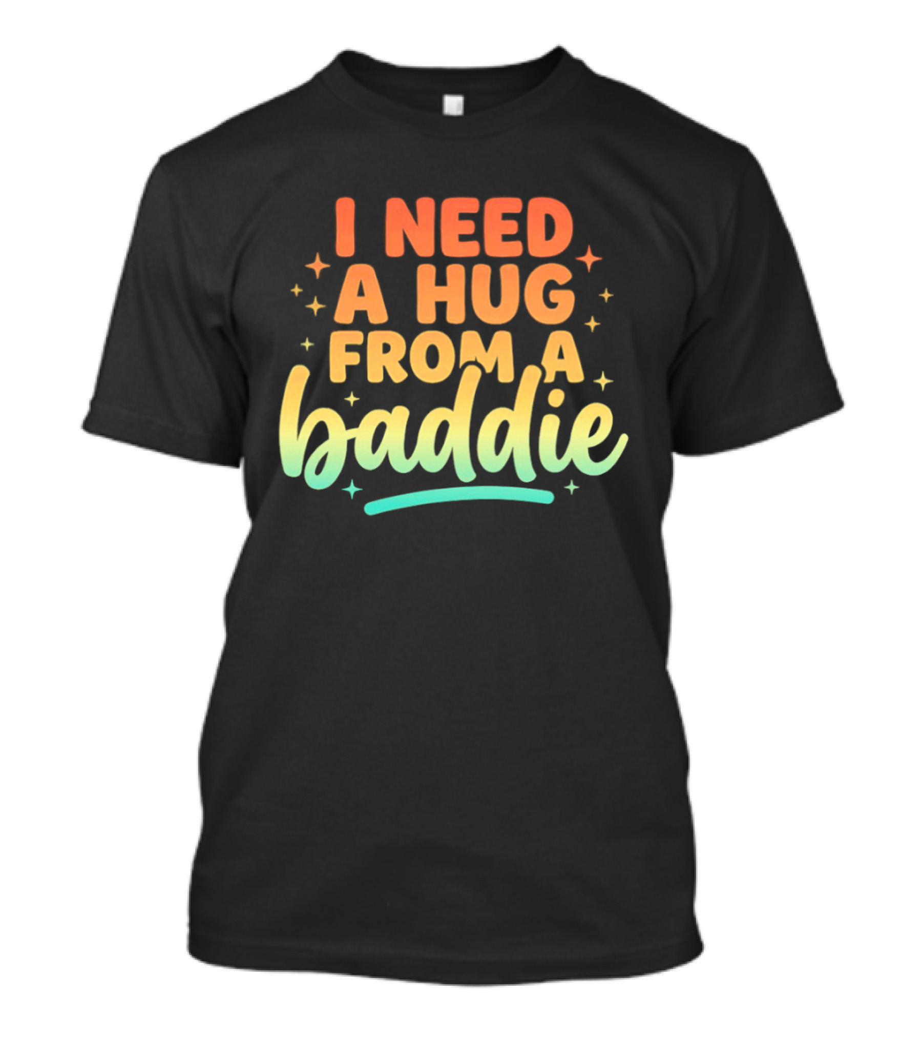 I Need A Hug From A Baddie Gradient Pastel Star Aesthetic T-Shirt