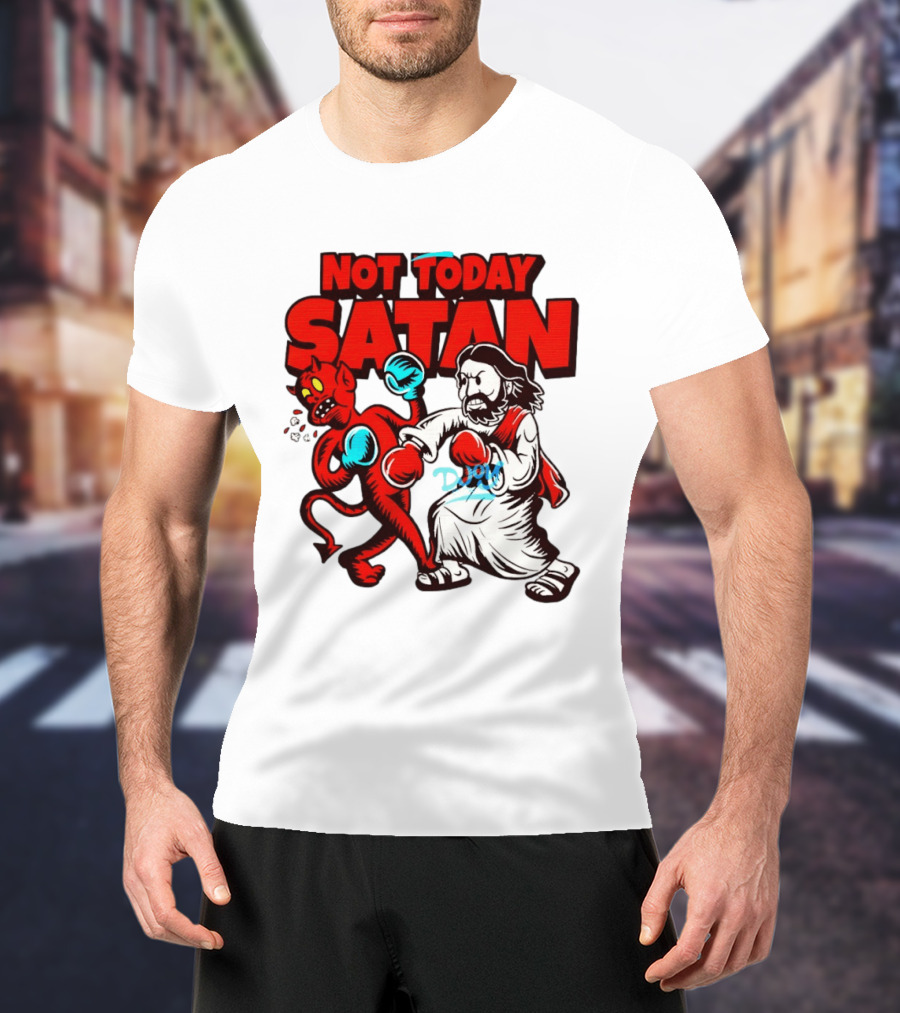 Not Today Satan God Versus Devil Boxing Match T-Shirt