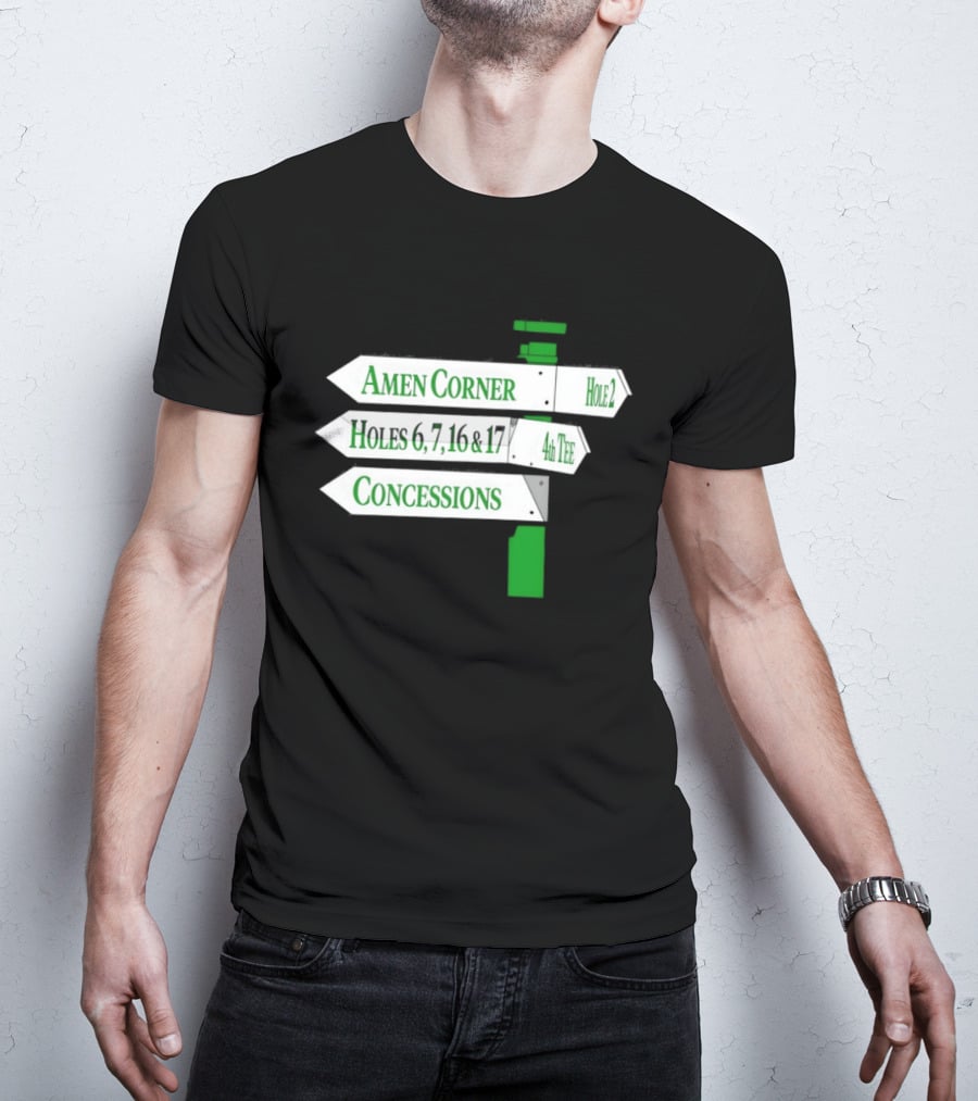 Amen Corner Hole 2 Holes 6 7 16 17 4th Concessions T-Shirt