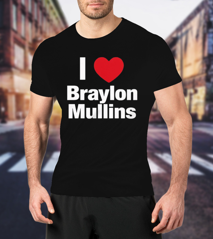 I Heart Braylon Mullins Basketball Fan Love T-Shirt