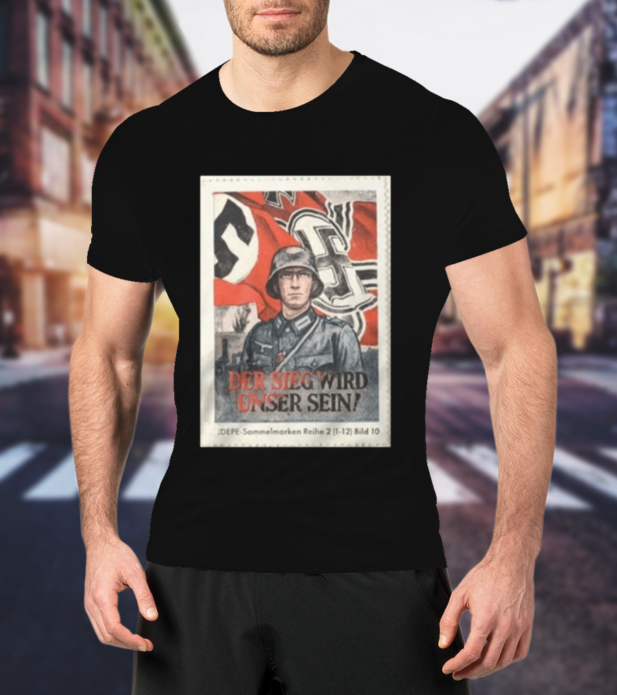 Der Sieg Wird Unser Sein T-Shirt