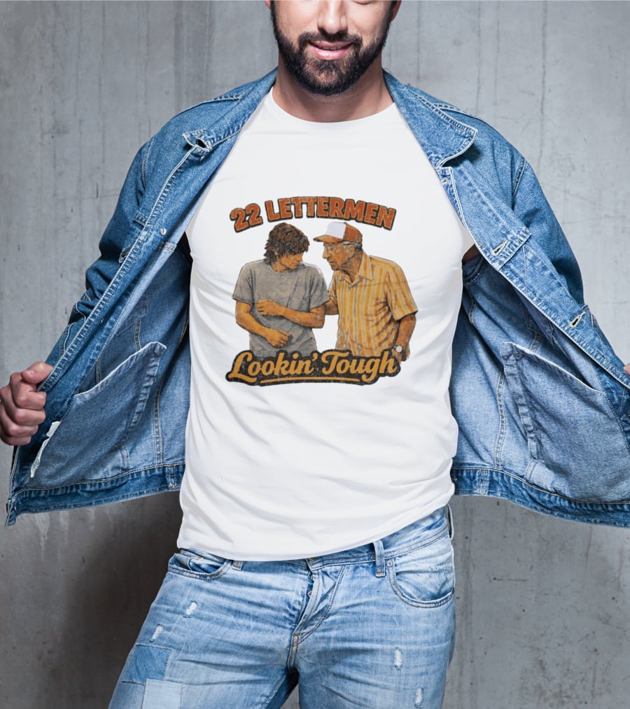 22 Lettermen Lookin' Tough T-Shirt