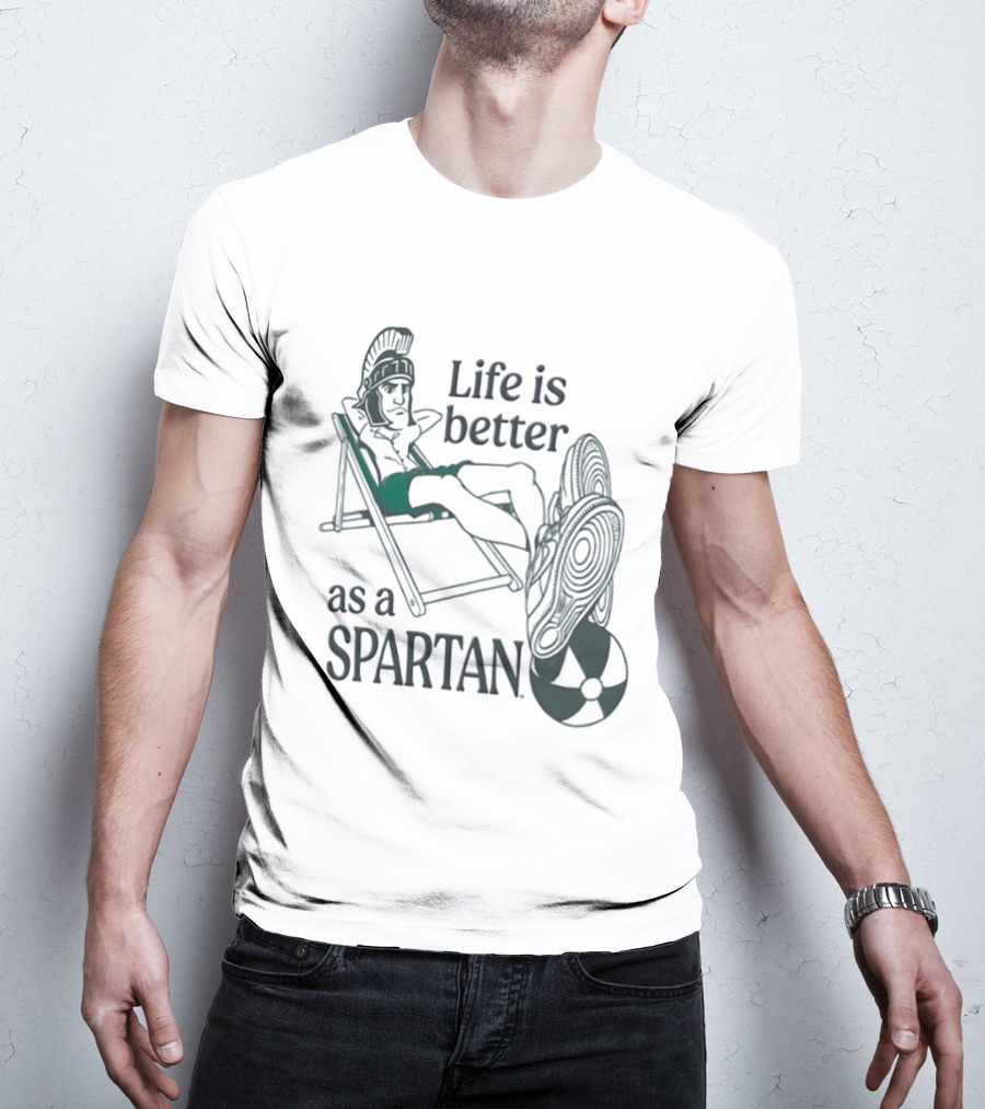 Michigan State Spartans Life Is Better As A Spartan Beach Relaxation T-Shirt