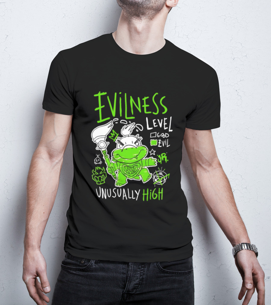 Baby Bowser Evilness Level Unusually High Mischievous Green T-Shirt