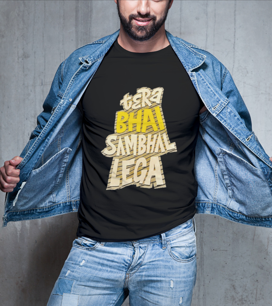 Tera Bhai Sambhal Lega Bold Yellow White T-Shirt