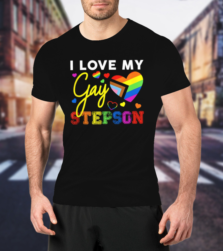 I Love My Gay Stepson LGBT Pride Rainbow Heart T-Shirt