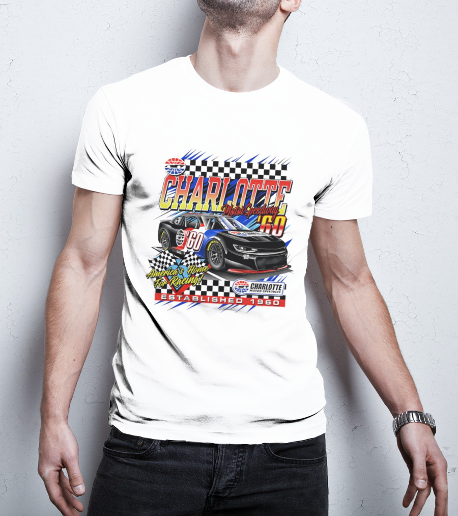 Charlotte Motor Speedway '60 America's Home For Racing Established 1960 T-Shirt