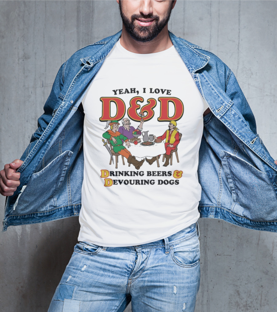 Yeah I Love D&D Drinking Beers And Devouring Dogs Gaming Table Fun T-Shirt