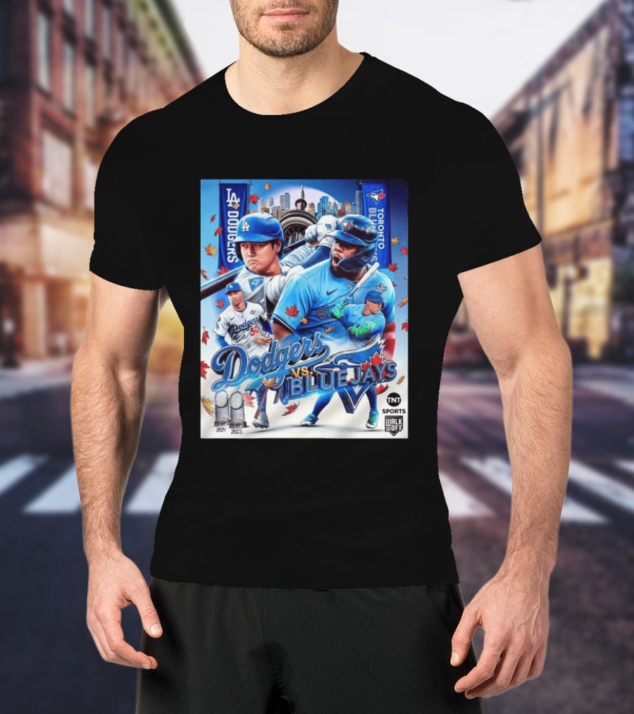 Los Angeles Dodgers Vs Toronto Blue Jays 2023 MLB TNT Sports U Walk Off Cityscape Baseball Event T-Shirt