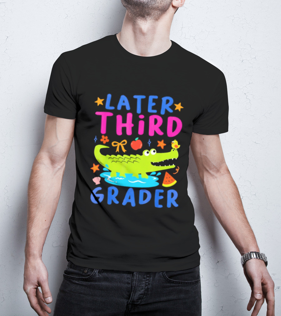 Later Gator Alligator Third Grader Fun Elements Stars Bow Apple T-Shirt