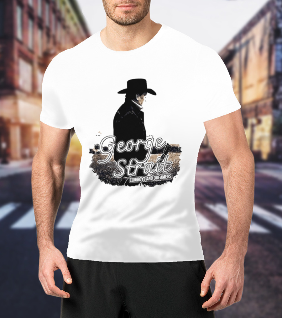 George Strait Cowboys And Dreamers Western Country Music Legend T-Shirt