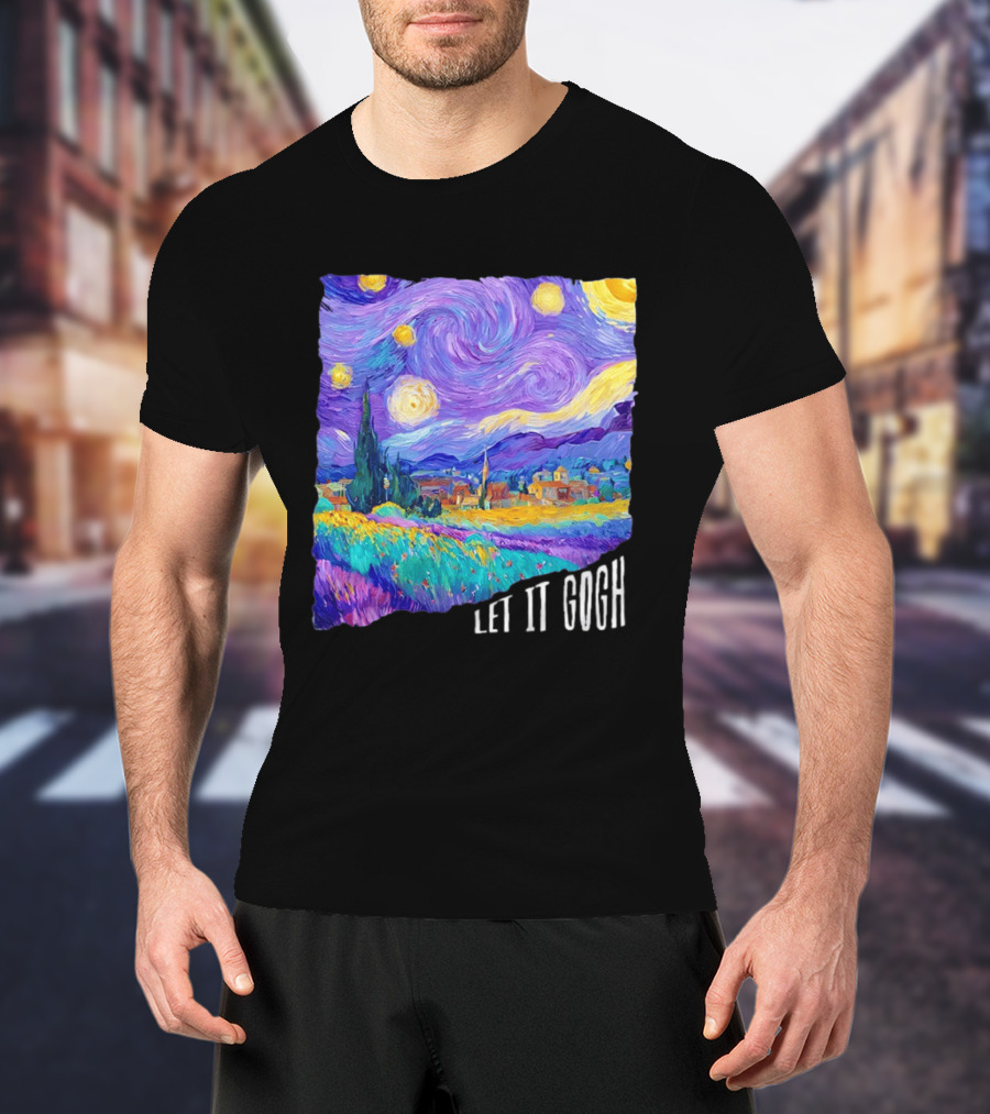 Let It Gogh Starry Night Van Gogh T-Shirt
