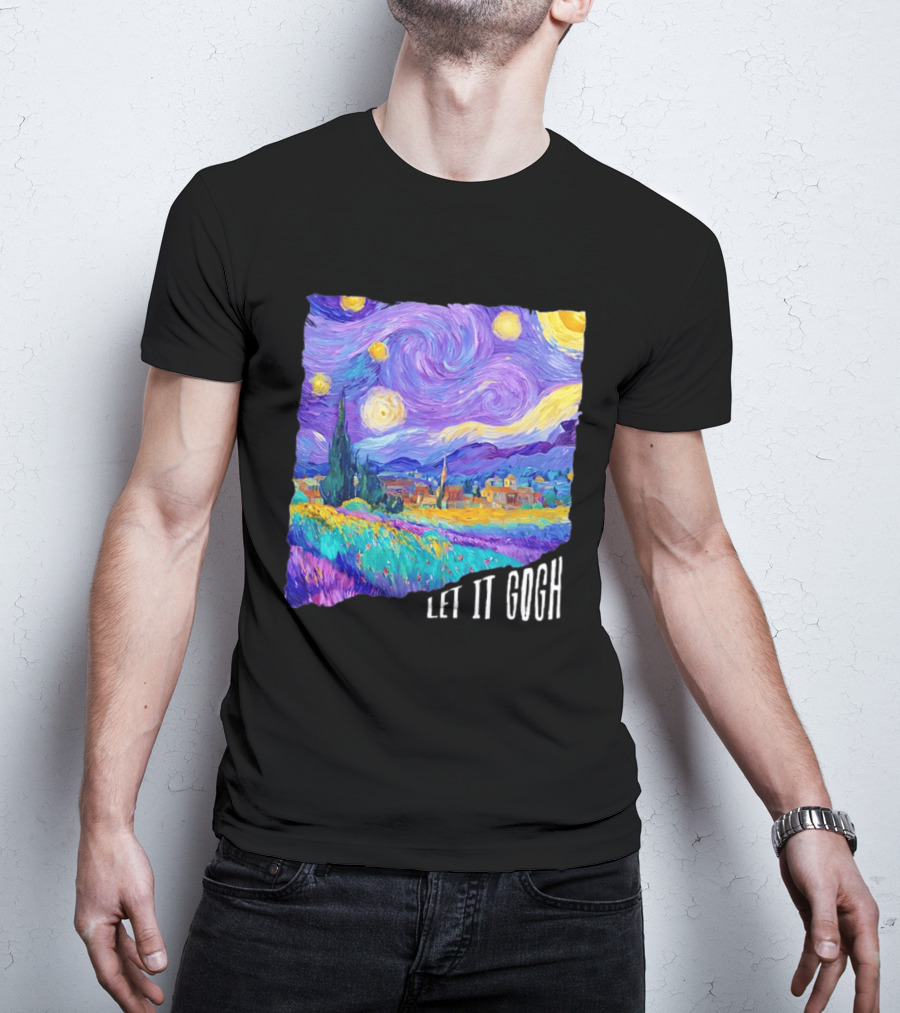 Let It Gogh Starry Night Van Gogh T-Shirt