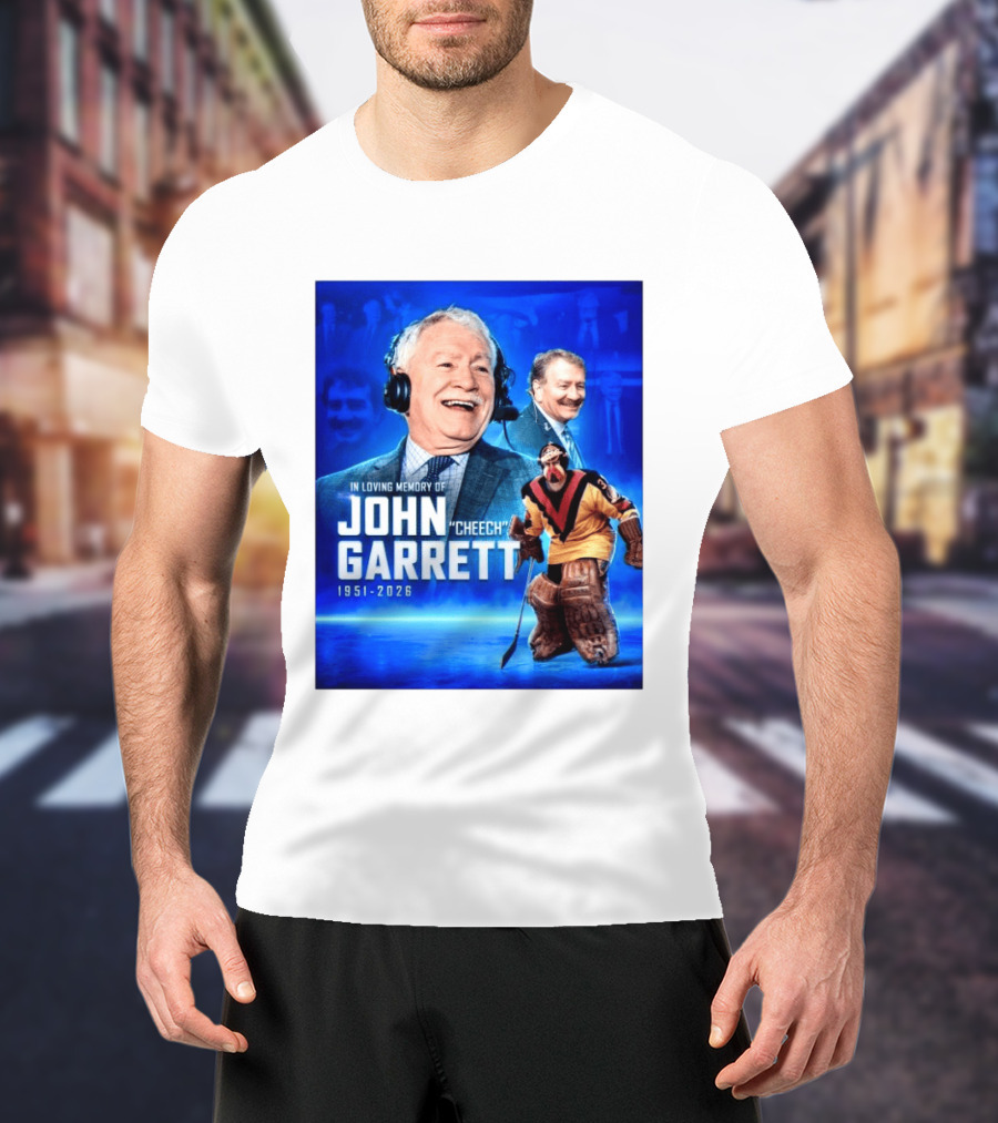 In Loving Memory Of John Garrett Cheech 1951 2026 Hockey T-Shirt