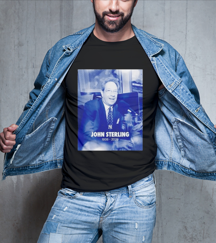 New York Yankees John Sterling 1938 2026 T-Shirt