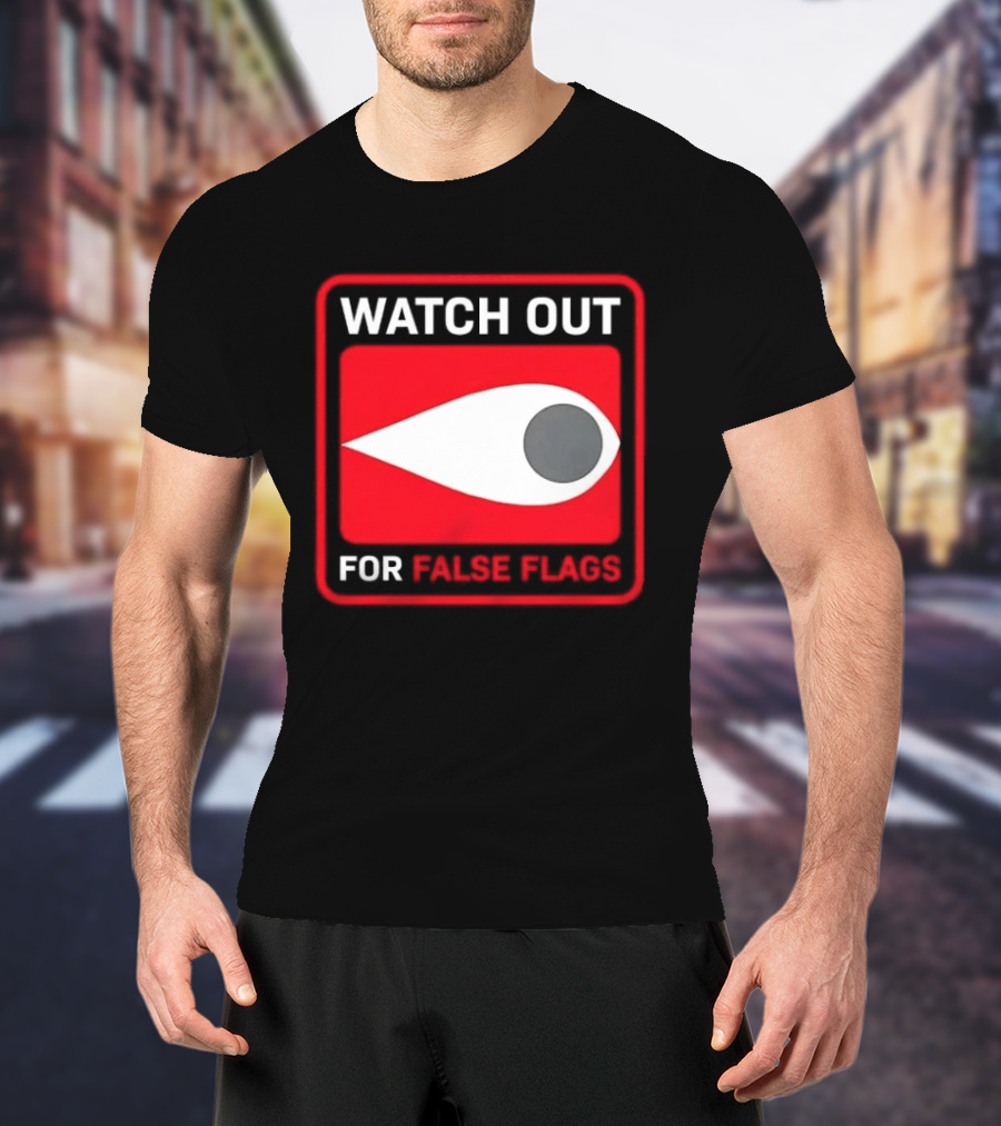 Out For False Flags Eye Clay Graham T-Shirt