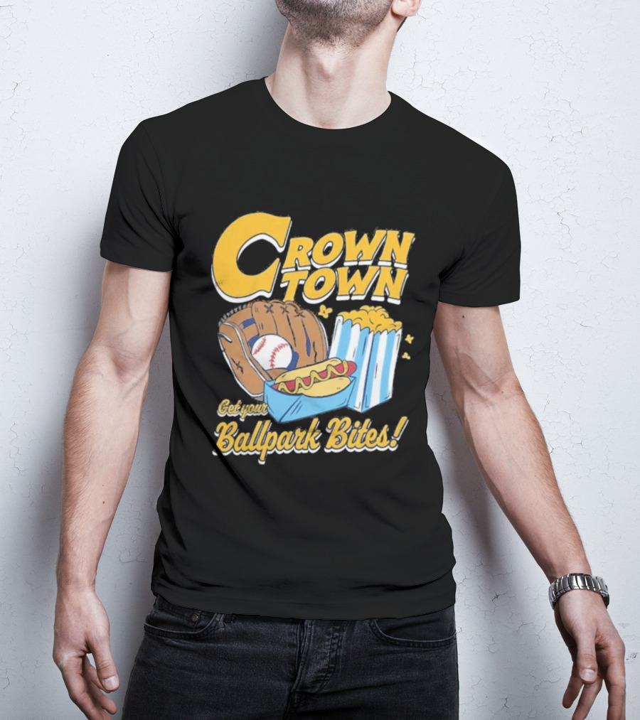 Crown Town Ballpark Bites Get Your Snacks T-Shirt