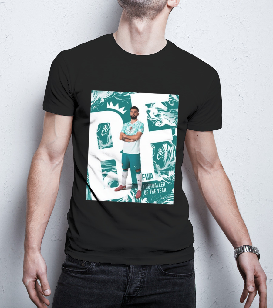 FWA Footballer Of The Year Portuguese Bruno Fernandes T-Shirt