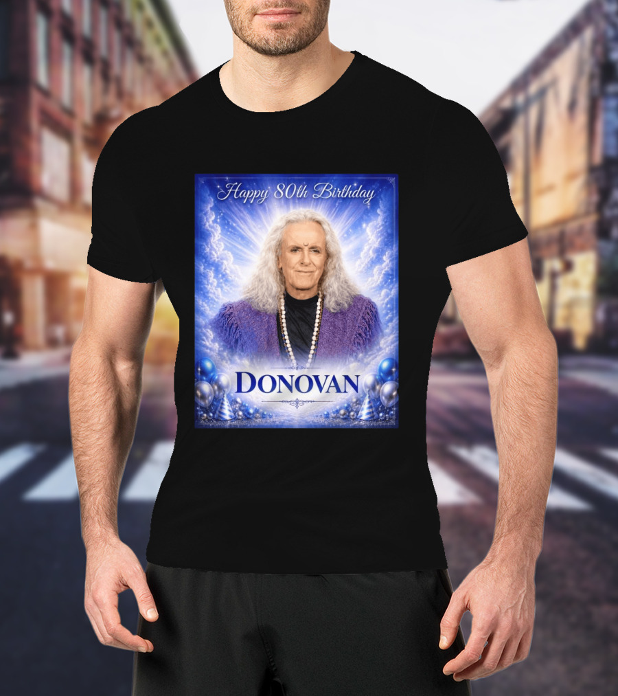 Happy 80th Birthday Donovan Celebration T-Shirt