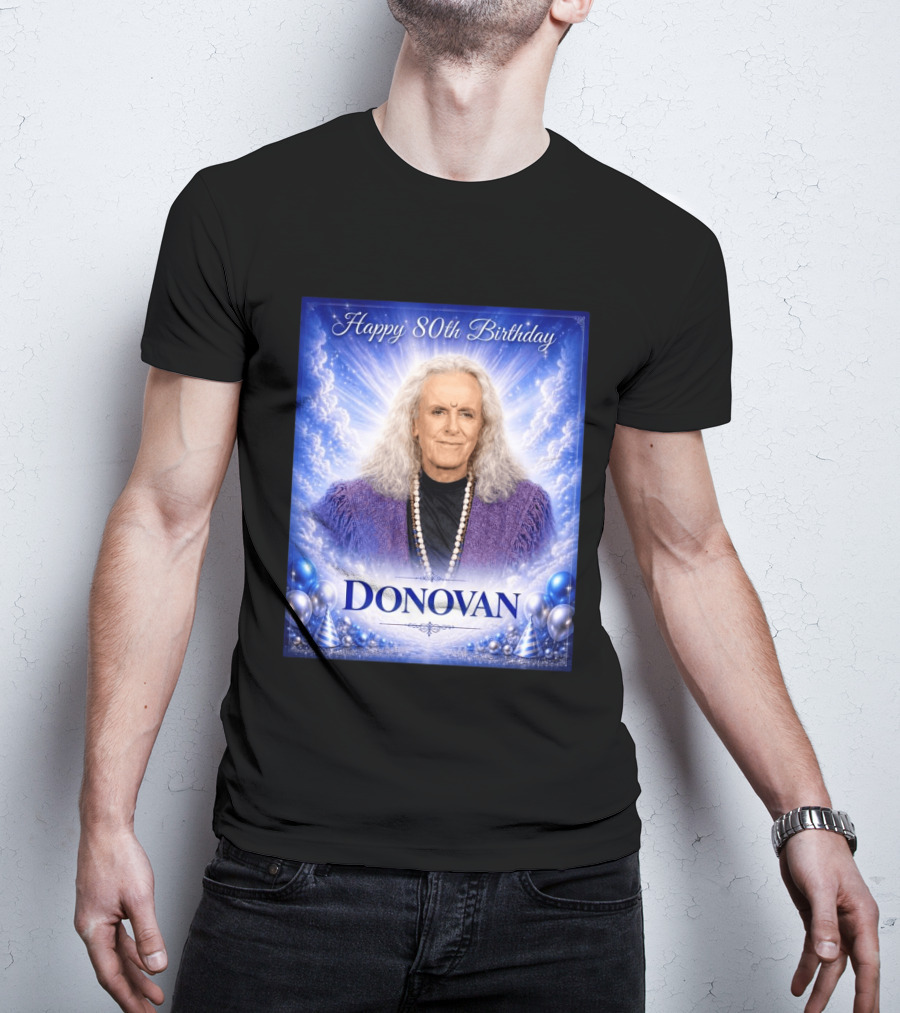 Happy 80th Birthday Donovan Celebration T-Shirt