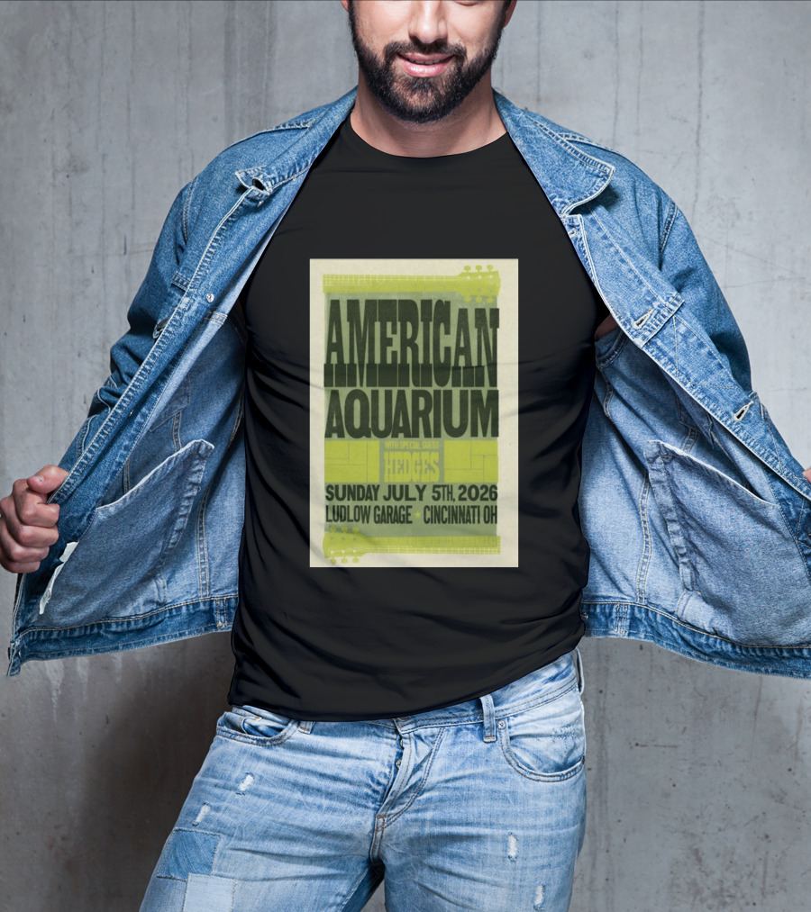 American Aquarium With Special Guest Hedges At Ludlow Garage Cincinnati OH July 5 2026 T-Shirt