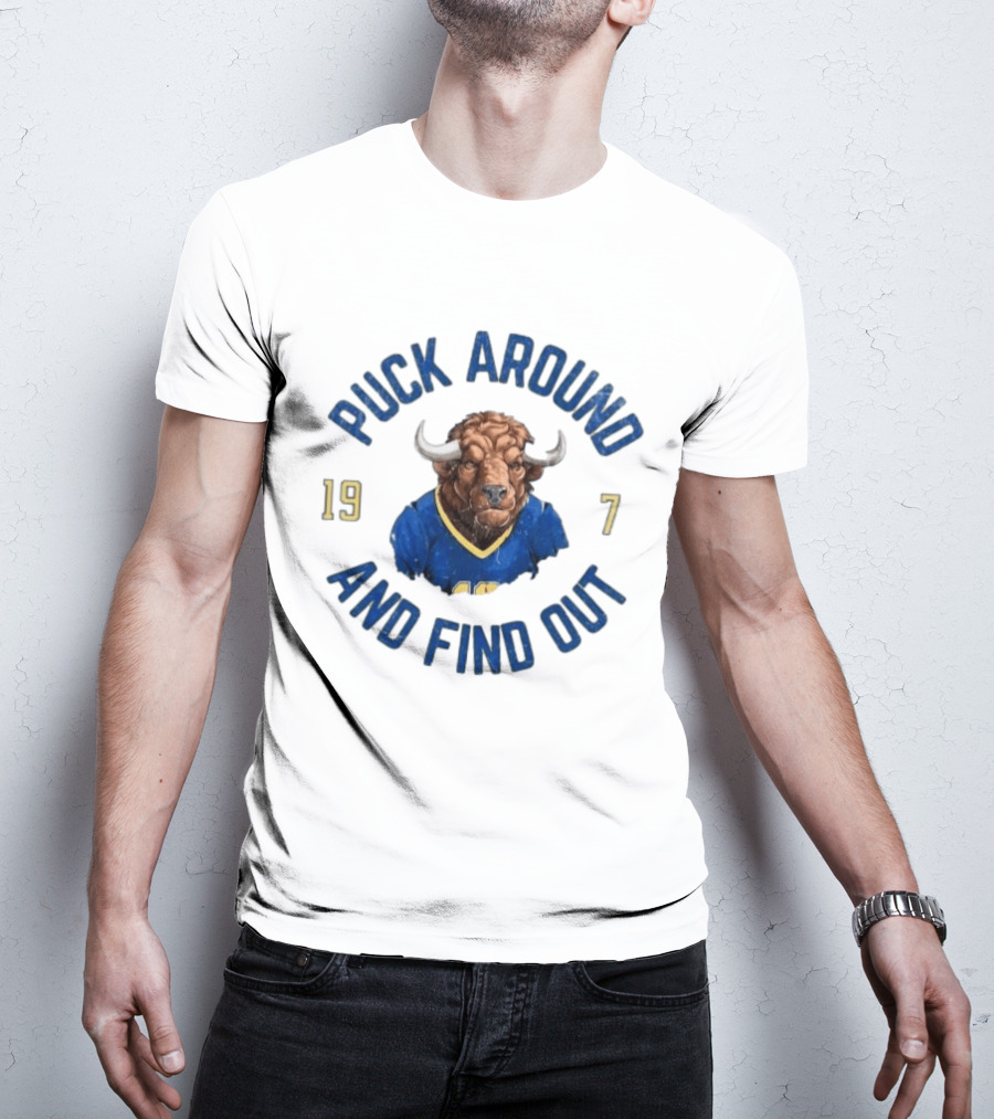 Buffalo Sabres Puck Around And Find Out 1970 Buffalo Head Hockey T-Shirt