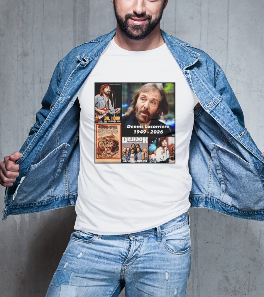 Dennis Locorriere Dr. Hook The Medicine Show 1949 2026 Alive America Rolling Stone T-Shirt
