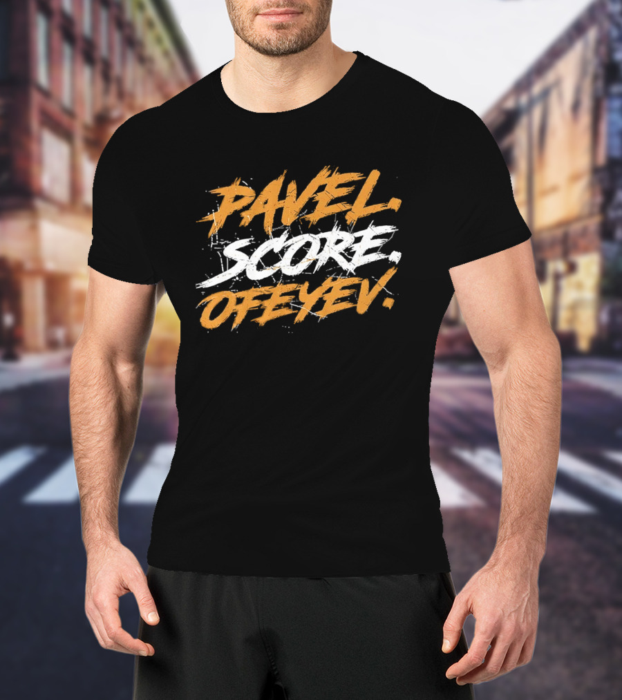 Pavel Score Ofeyev T-Shirt