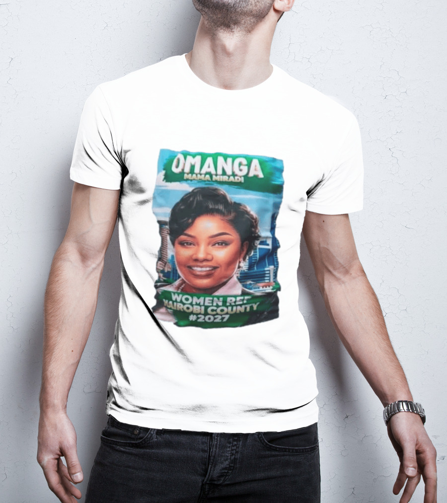 Omanga Mama Miradi Women Rep Nairobi County 2027 T-Shirt