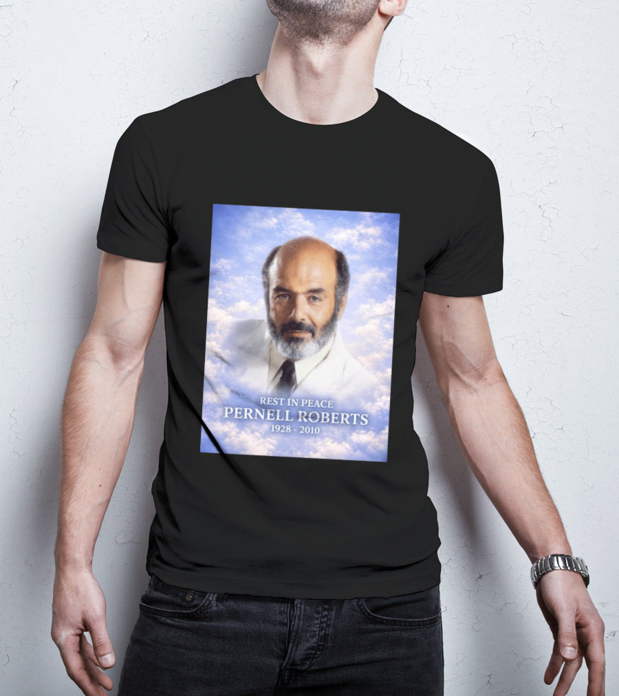 Rest In Peace Pernell Roberts 1928 2010 Memorial T-Shirt