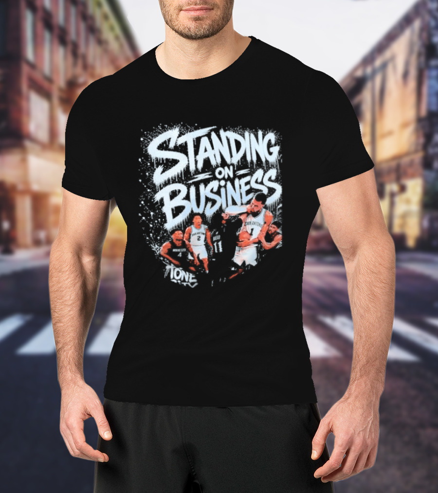 San Antonio Spurs Standing On Business Basketball Team T-Shirt