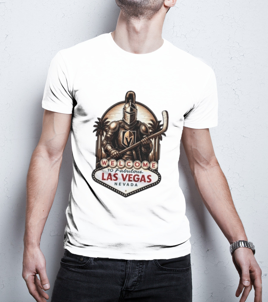 Vegas Golden Knights Welcome To Fabulous Las Vegas Nevada Hockey Knight T-Shirt