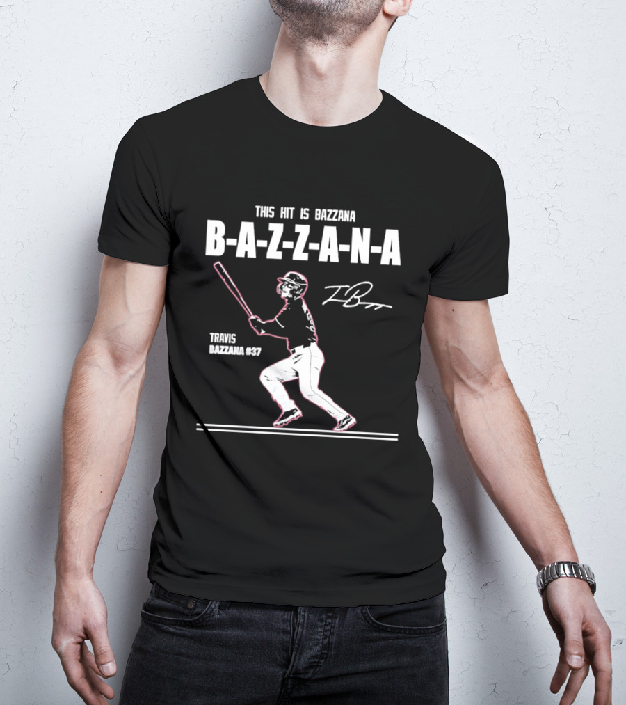 Travis Bazzana 37 Cleveland Baseball This Hit Is Bazzana Bazzana T-Shirt
