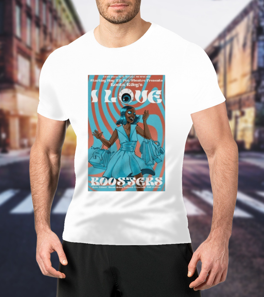 Boots Riley's I Love Boosters Starting May 22 Fox Theatre Presents T-Shirt